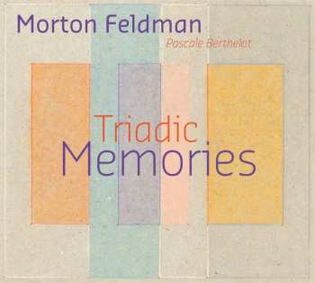 2CD Morton Feldman: Triadic Memories
