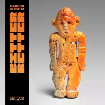 Motel / Magugu: Bitter Better