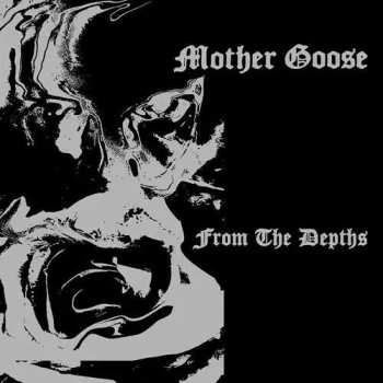 Album Mother Goose: From The Depths