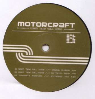 LP Motorcraft: When Time Will Come