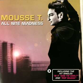Album Mousse T.: All Nite Madness