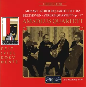 Streichquartett KV 465 / Streichquartett Op. 127