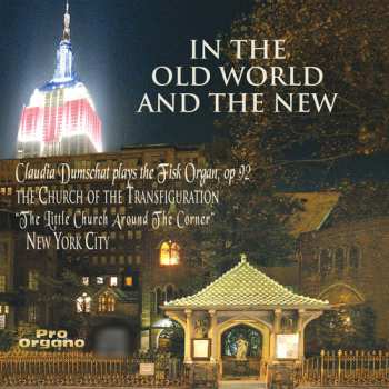 Album Mozart / Buxtehude / Sweelinck / Dumschant: In The Old World & The New