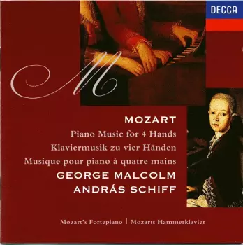 Wolfgang Amadeus Mozart: Piano Music For 4 Hands