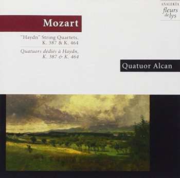 Album Wolfgang Amadeus Mozart: “Haydn” String Quartets