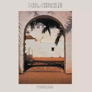 Mr Circle: Thi Nam
