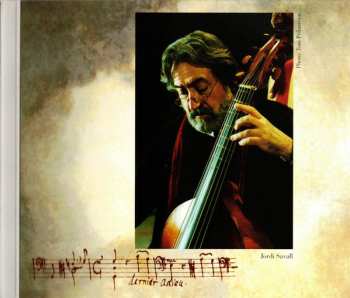 2CD Jordi Savall: Pièces de Viole (Les Six Suittes Pour Basse De Viole Seule Avec Le Tombeau Pour Mons.ʳ De Sainte Colombe Le Père)