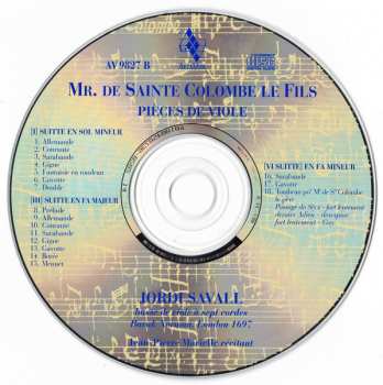 2CD Jordi Savall: Pièces de Viole (Les Six Suittes Pour Basse De Viole Seule Avec Le Tombeau Pour Mons.ʳ De Sainte Colombe Le Père)