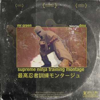 Album DMX: Supreme Ninja Training Montage