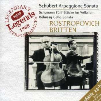CD Mstislav Rostropovich: Arpeggione Sonata / Fünf Stücke Im Volkston / Cello Sonata