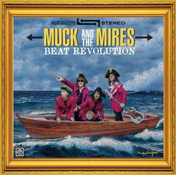 Album Muck And The Mires: Beat Revolution