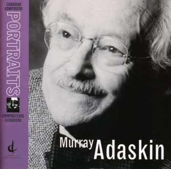 2CD Murray Adaskin: Murray Adaskin