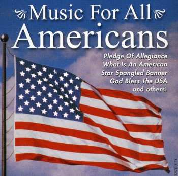 Album Music For All Americans / Various: Music For All Americans