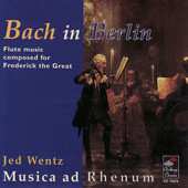 CD Musica Ad Rhenum: Bach In Berlin, Flute Music Composed For Frederick The Great