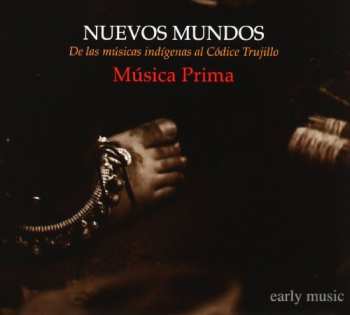CD Musica Prima: Nuevos Mundos