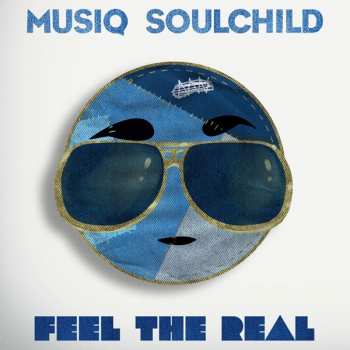 2CD Musiq: Feel The Real