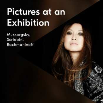 Album Mussorgsky Scriabin Rachmaninov: Pictur