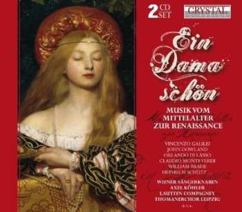 Album Muzik Vom Mittelalter Zur Renaissance: Ein Dama Schon