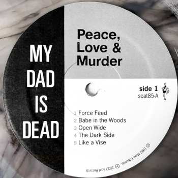 LP My Dad Is Dead: Peace, Love & Murder CLR