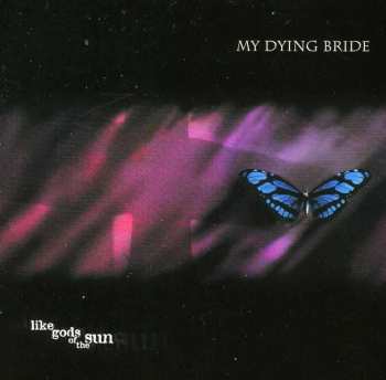 CD My Dying Bride: Like Gods Of The Sun