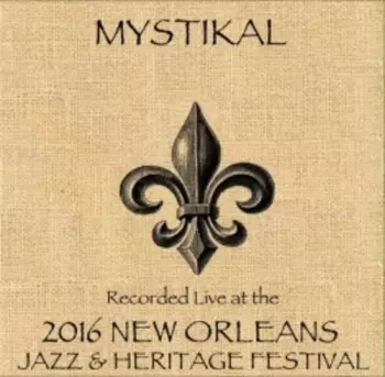 Live At Jazzfest 2016