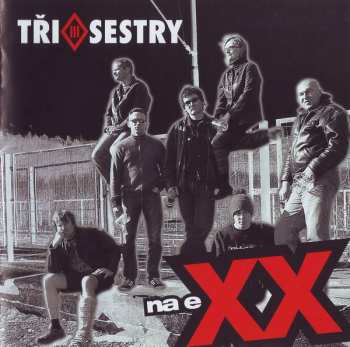 Album Tři Sestry: Na Exx