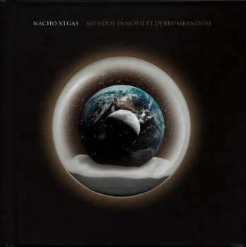 CD Nacho Vegas: Mundos Inmóviles Derrumbándose