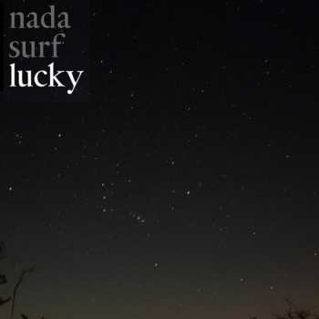 LP Nada Surf: Lucky