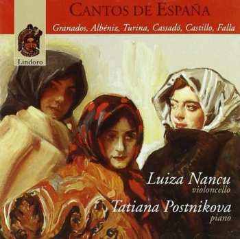 CD Nancu,luiza / Postnikova,tatiana: Cantos De Espana