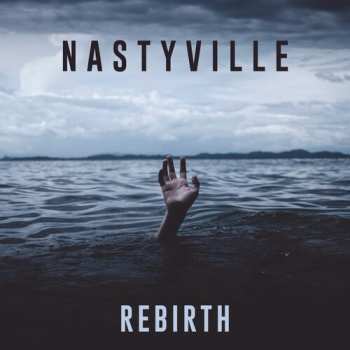 CD Nastyville: Rebirth