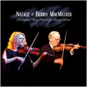 Natalie MacMaster: Traditional Music From Cape Breton Island