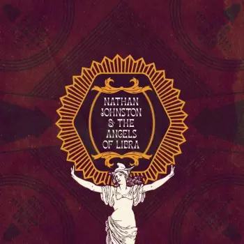 Nathan Johnston & The Angels Of Libra: Nathan Johnston & The Angels Of Libra