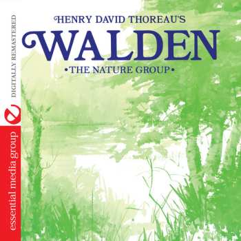 CD Nature Group: Henry David Thoreau's Walden