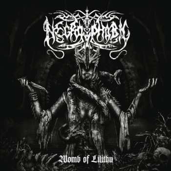 CD Necrophobic: Womb Of Lilithu