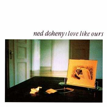 Album Ned Doheny: Love Like Ours