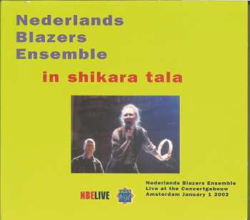 Album Nederlands Blazers Ensemble: In Shikara Tala