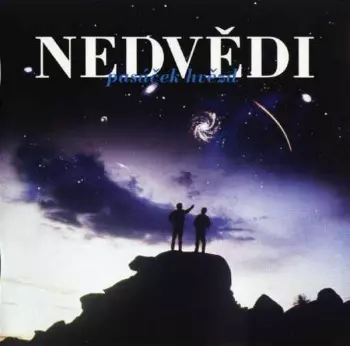 Nedvědi: Pasáček Hvězd