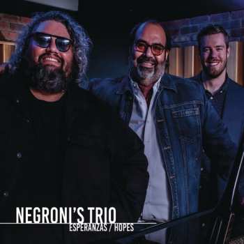 Album Negroni's Trio: Esperanzas