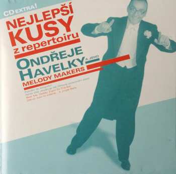 Album Ondřej Havelka A Jeho Melody Makers: Nejlepší Kusy Z Repertoiru