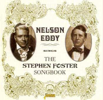 Album Nelson Eddy: Nelson Eddy Sings The Stephen Foster Songbook
