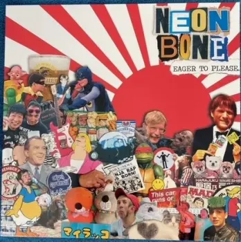 Neon Bone: Eager To Please