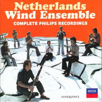 Album Nederlands Blazers Ensemble: Netherlands Wind Ensemble - Complete Philips Recordings