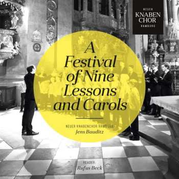 Album Neuer Knabenchor Hamburg: A Festival Of Nine Lessons And Carols