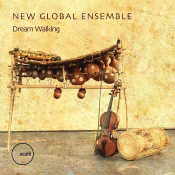 Album New Global Ensemble: Dream Walking