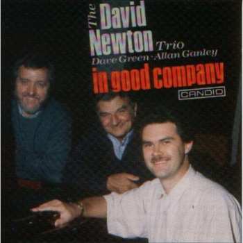 Album Newton,david: In Good Company