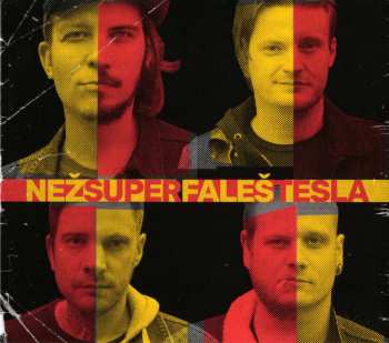 Album Nežfaleš: Nežfaleš / Supertesla