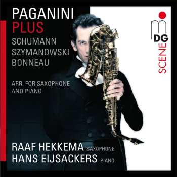 CD Niccolò Paganini: Musik Für Saxophon & Klavier "paganini Plus"