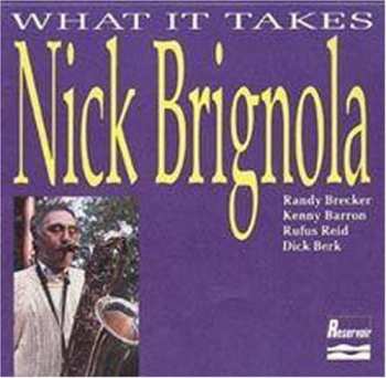 Album Nick Brignola: What it Takes