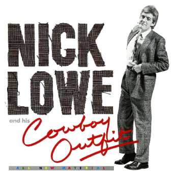 CD Nick Lowe And His Cowboy Outfit: Nick Lowe And His Cowboy Outfit