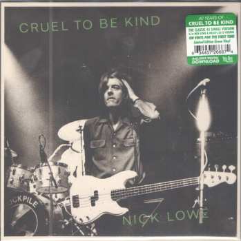 SP Nick Lowe: Cruel To Be Kind CLR | LTD